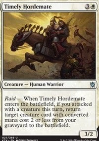 Timely Hordemate [Khans of Tarkir]