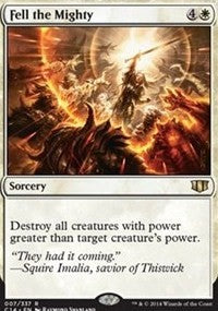 Fell the Mighty [Commander 2014]