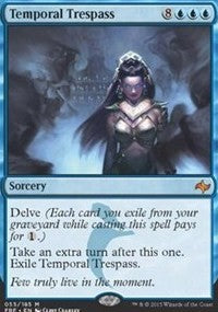 Temporal Trespass [Fate Reforged]