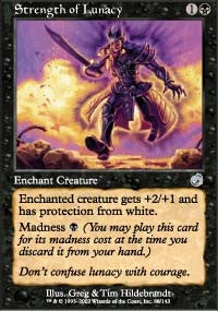 Strength of Lunacy [Torment]