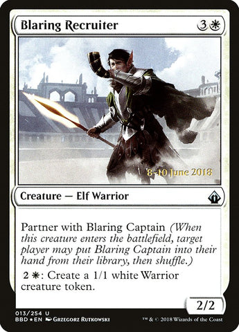 Blaring Recruiter  (Prerelease) [Battlebond Promos]